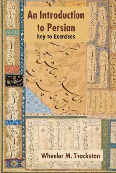 An Introduction to Persian: Key to Exercises