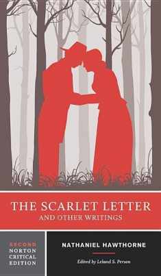 The Scarlet Letter and Other Writings: A Norton Critical Edition (Norton Critical Editions)