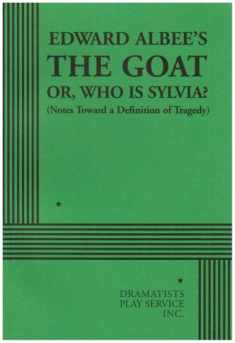 The Goat or, Who is Sylvia? - Acting Edition (Acting Edition for Theater Productions)