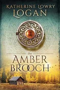 The Amber Brooch: Time Travel Romance (The Celtic Brooch)