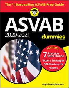 2020-2021 ASVAB for Dummies: Book + 7 Practice Tests Online + Flashcards + Video