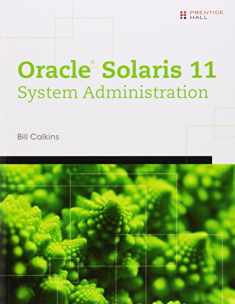 Oracle Solaris 11 System Administration: Fundamentals v. I