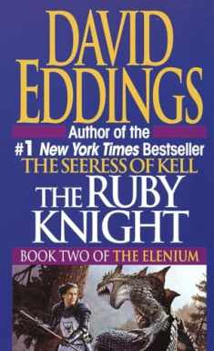 The Ruby Knight (Book Two of the Elenium)