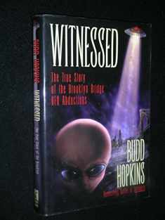 Witnessed; The True Story of the Brooklyn Bridge UFO Abductions