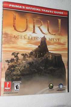 URU: Ages Beyond Myst (Prima's Official Strategy Guide)
