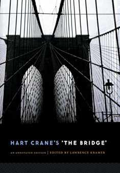 Hart Crane's 'The Bridge': An Annotated Edition