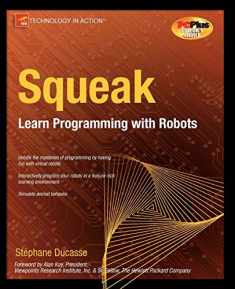 Squeak: Learn Programming with Robots (Technology in Action)