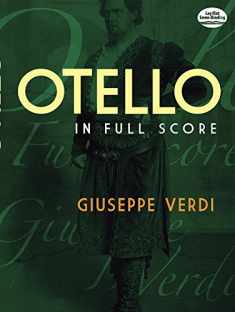 Otello in Full Score (Dover Opera Scores)