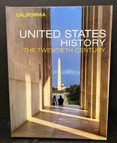United States History The Twentieth Century Student Edition
