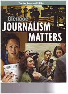 GLEN 09 JOURNALISM MATTERS {ANNOTATED EDITION} *TE
