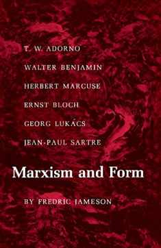 Marxism and Form: Twentieth-Century Dialectical Theories of Literature