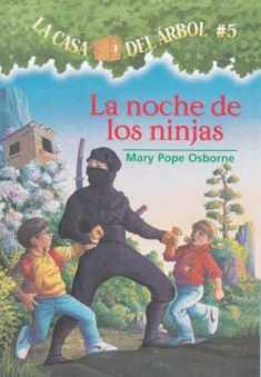 La Noche De Las Ninjas / Night Of The Ninjas (La Casa Del Arbol / Magic Tree House, 5) (Spanish Edition)