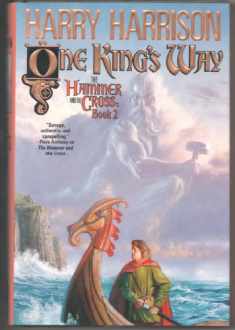 One King's Way (Hammer and the Cross, Book 2)