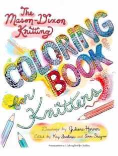 The Mason-Dixon Knitting Coloring Book for Knitters