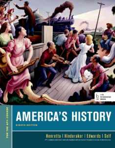 America’s History, For the AP* Course (Bedford Integrated Media Edition)