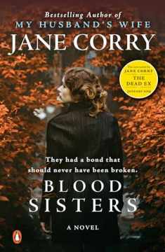 Blood Sisters: A Novel