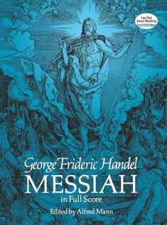 Messiah in Full Score (Dover Choral Music Scores)