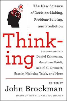 Thinking: The New Science of Decision-Making, Problem-Solving, and Prediction (Best of Edge Series)