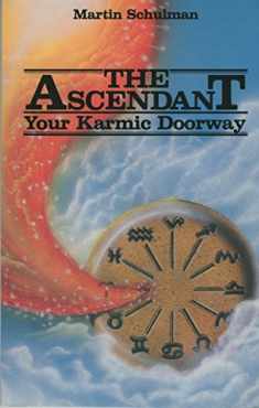 The Ascendant: Your Karmic Doorway