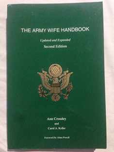 The Army Wife Handbook: A Complete Social Guide