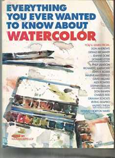 Everything You Ever Wanted to Know About Watercolor