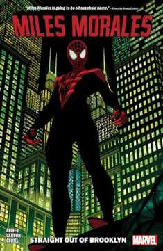 MILES MORALES VOL. 1: STRAIGHT OUT OF BROOKLYN (MILES MORALES: SPIDER-MAN)