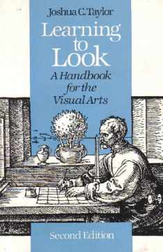 Learning to Look: A Handbook for the Visual Arts (Phoenix Books)