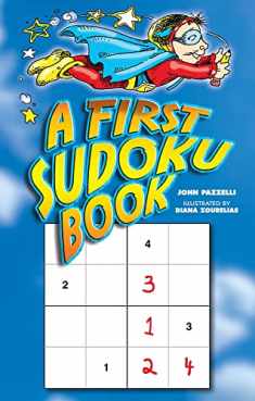 A First Sudoku Book (Dover Kids Activity Books)