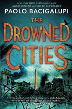 The Drowned Cities (Ship Breaker)