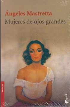Mujeres de ojos grandes (Spanish Edition)