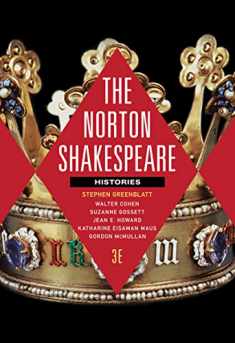 The Norton Shakespeare: Histories