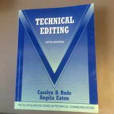 Technical Editing (The Allyn & Bacon Seriesin Technical Communication)