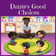 Dante's Good Choices