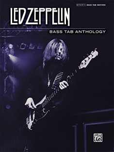 Led Zeppelin -- Bass TAB Anthology: Authentic Bass TAB (Authentic Bass Tab Editions)