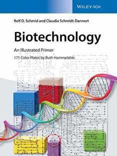 Biotechnology: An Illustrated Primer