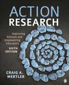 Action Research: Improving Schools and Empowering Educators