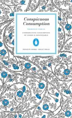 Great Ideas Conspicuous Consumption (Penguin Great Ideas)