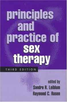 Principles and Practice of Sex Therapy, Third Edition