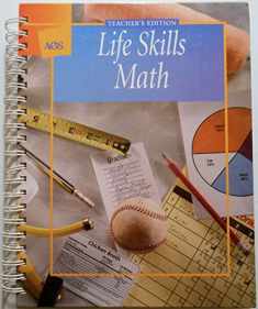 Life Skills Math Teacher's Edition