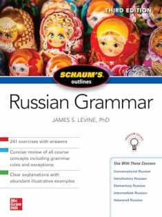 Schaum's Outline of Russian Grammar, Third Edition (Schaum's Outlines)