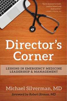 Director's Corner: Lessons in Emergency Medicine Leadership and Management