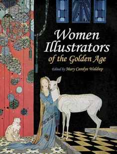 Women Illustrators of the Golden Age (Dover Fine Art, History of Art)