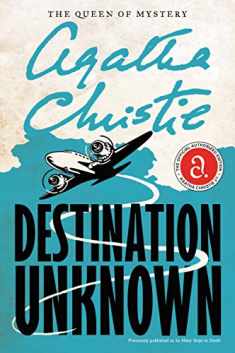 Destination Unknown (Agatha Christie Mysteries Collection (Paperback))