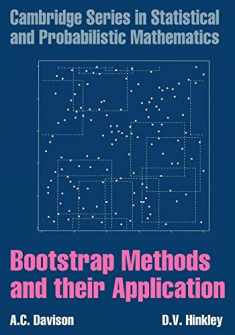 Bootstrap Methods and their Application (Cambridge Series in Statistical and Probabilistic Mathematics, Series Number 1)