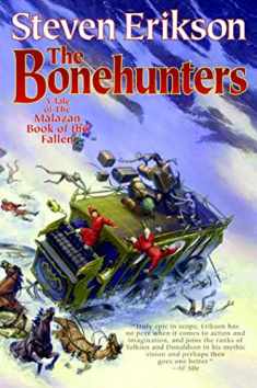 The Bonehunters (The Malazan Book of the Fallen, Book 6)
