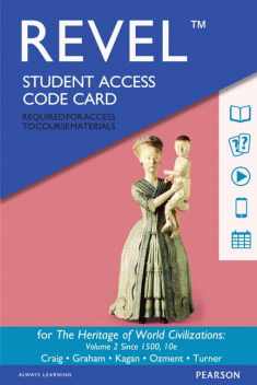 Heritage of World Civilizations, The, Volume 2 -- Revel Access Code