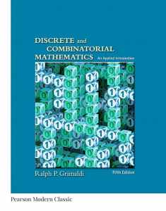 Discrete and Combinatorial Mathematics (Classic Version) (Pearson Modern Classics for Advanced Mathematics Series)