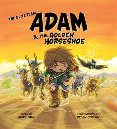 Adam and the Golden Horseshoe (The Elite Team)