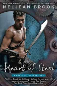 Heart of Steel (A Novel of the Iron Seas)