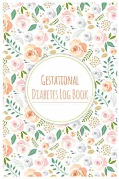 Gestational Diabetes Log Book: Keep record of Daily Blood Sugar & Food Journal Portable Size 6x9" 100Pages